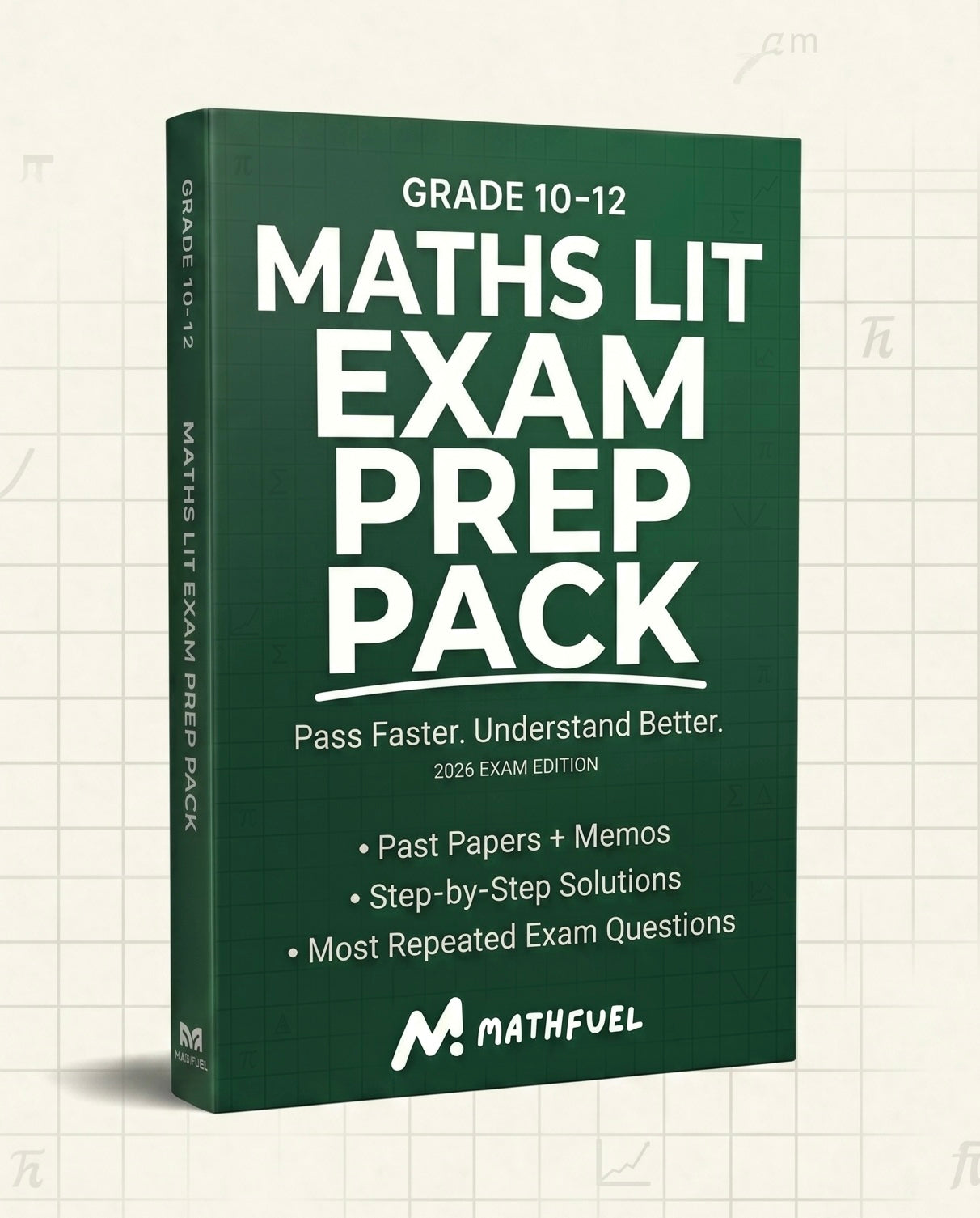 Gr 10-12 Maths Literacy Exam Prep Pack (Past Papers, Step-by-Step Solutions + more)